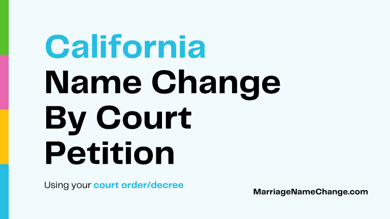 California name change by court petition, using your court order/decree