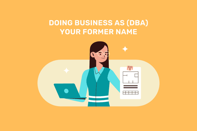 Doing Business As (DBA) Your Birth, Former, or Maiden Name