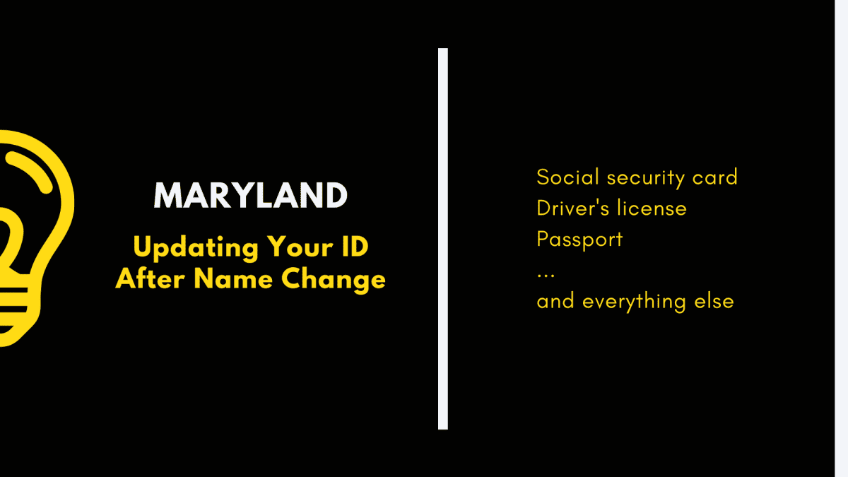 Maryland, updating your ID after name change